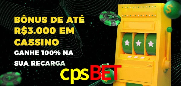 cpsbet melhor bônus de depósito